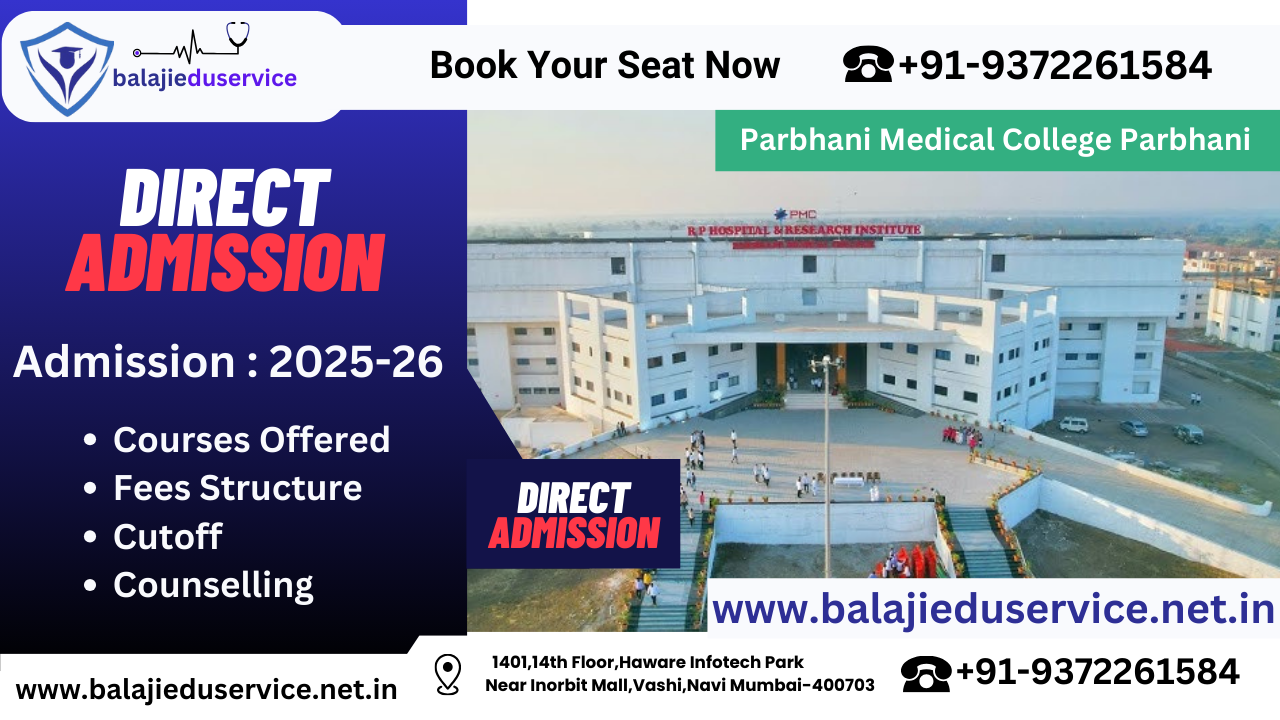 9372261584@Parbhani Medical College Parbhani 2024-25 : Admission, Courses Offered, Fees Structure, Cutoff etc.